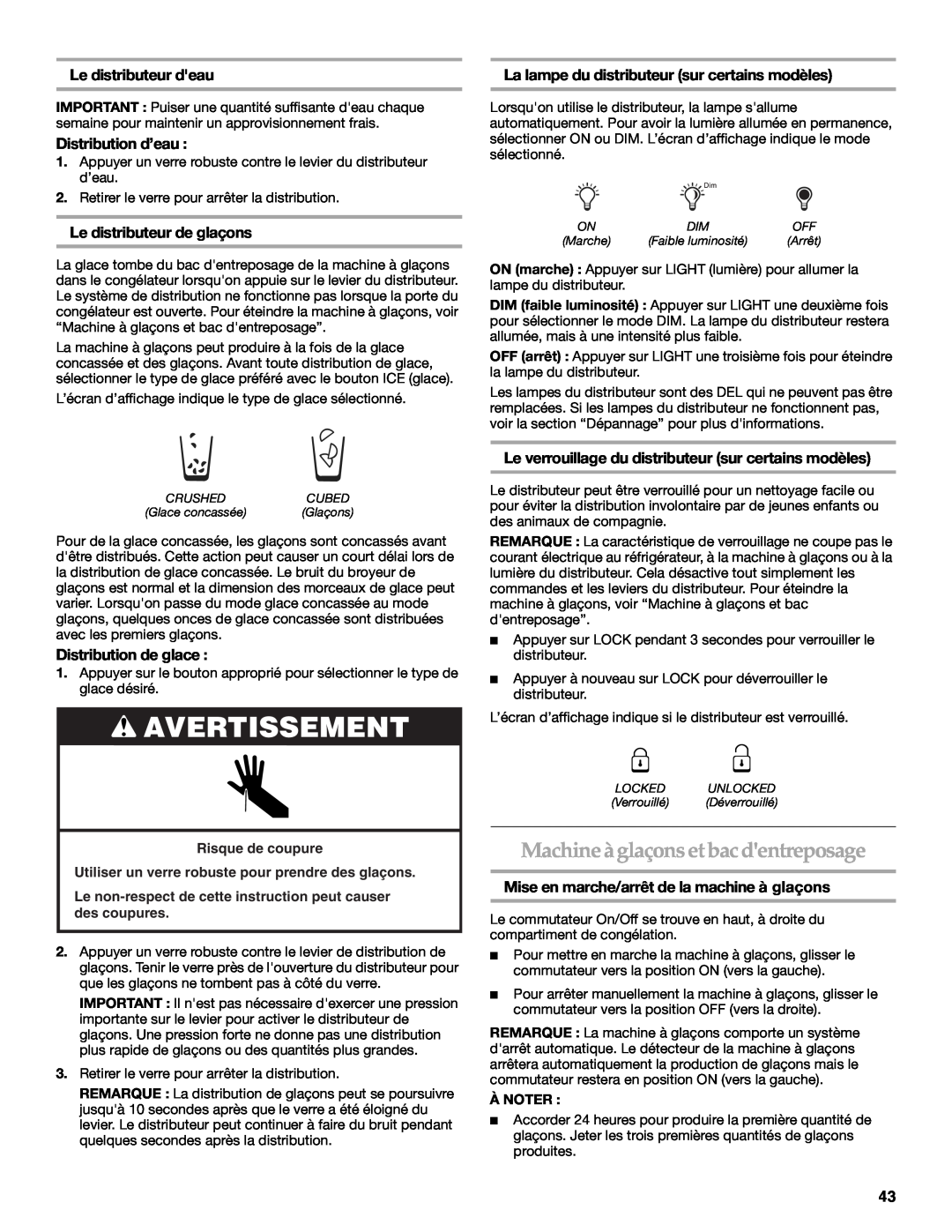 KitchenAid W10213162A Machine à glaçons et bac dentreposage, Le distributeur deau, Distribution d’eau, Avertissement 