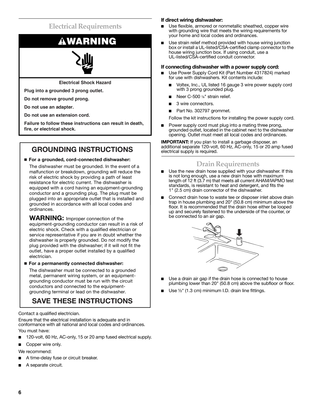 KitchenAid W10216167A installation instructions Electrical Requirements, Drain Requirements, If direct wiring dishwasher 