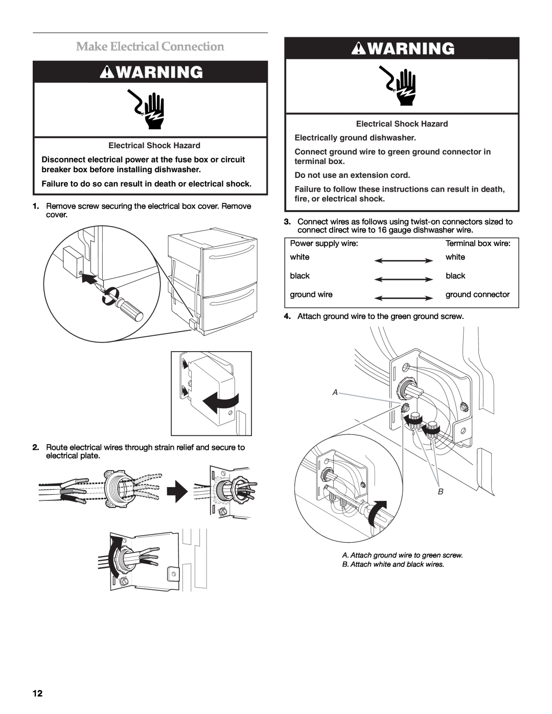 KitchenAid W10216167A Make Electrical Connection, Electrical Shock Hazard Electrically ground dishwasher 