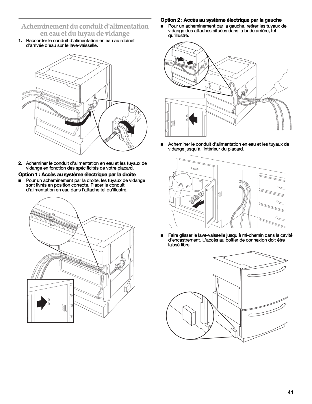 KitchenAid W10216167A installation instructions Acheminement du conduit dalimentation en eau et du tuyau de vidange 