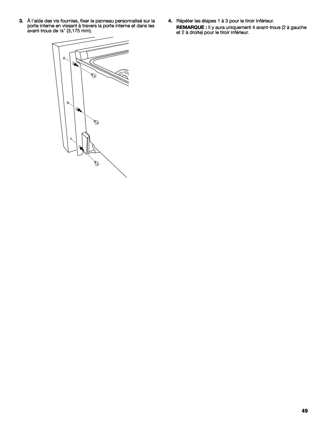 KitchenAid W10216167A installation instructions 4. Répéter les étapes 1 à 3 pour le tiroir inférieur 