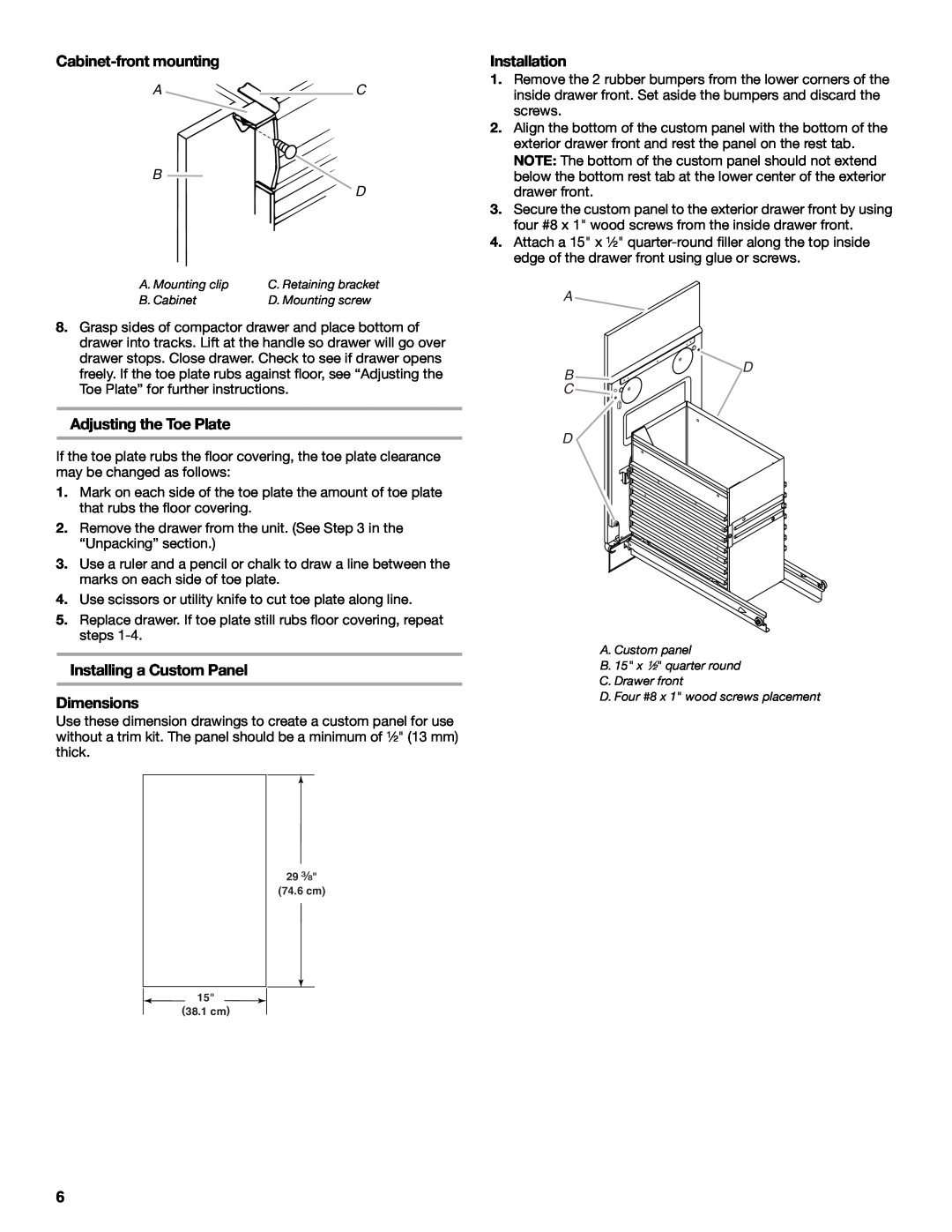 KitchenAid W10242569A Cabinet-front mounting, Installation, Adjusting the Toe Plate, Installing a Custom Panel Dimensions 