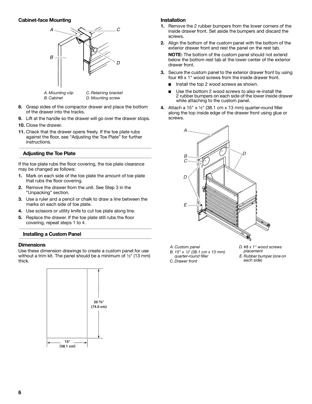 KitchenAid W10242569B Cabinet-face Mounting, Installation, Adjusting the Toe Plate, Installing a Custom Panel Dimensions 