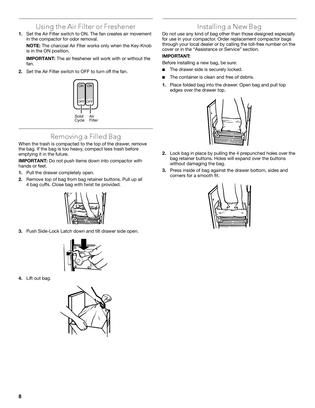 KitchenAid W10242569B manual Using the Air Filter or Freshener, Removing a Filled Bag, Installing a New Bag 