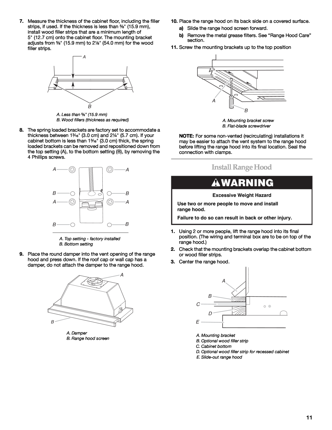 KitchenAid W10267109C installation instructions InstallRange Hood, A A Bb A A Bb, A B C D E, Excessive Weight Hazard 