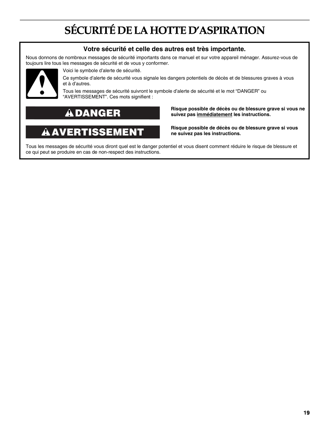 KitchenAid W10267109C installation instructions Sécurité De La Hotte D’Aspiration, Danger Avertissement 