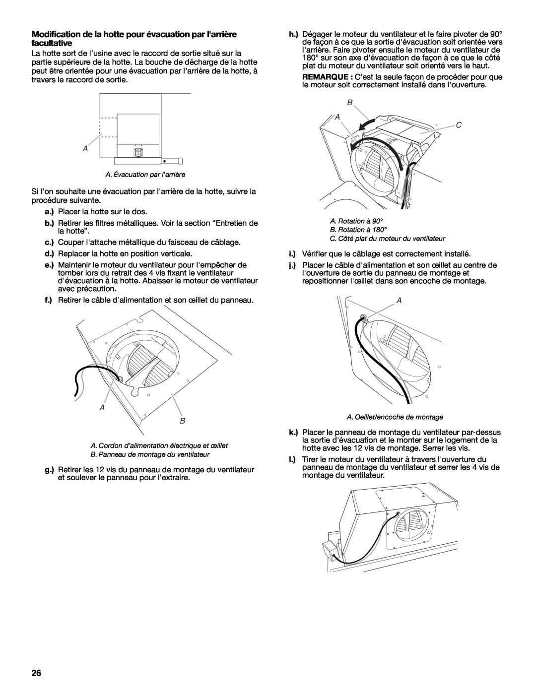 KitchenAid W10267109C installation instructions Modification de la hotte pour évacuation par larrière facultative, B A C 