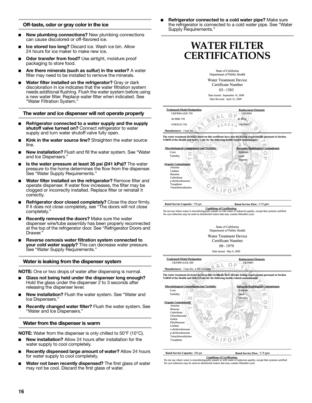 KitchenAid W10278586A installation instructions Water Filter Certifications, Off-taste, odor or gray color in the ice 