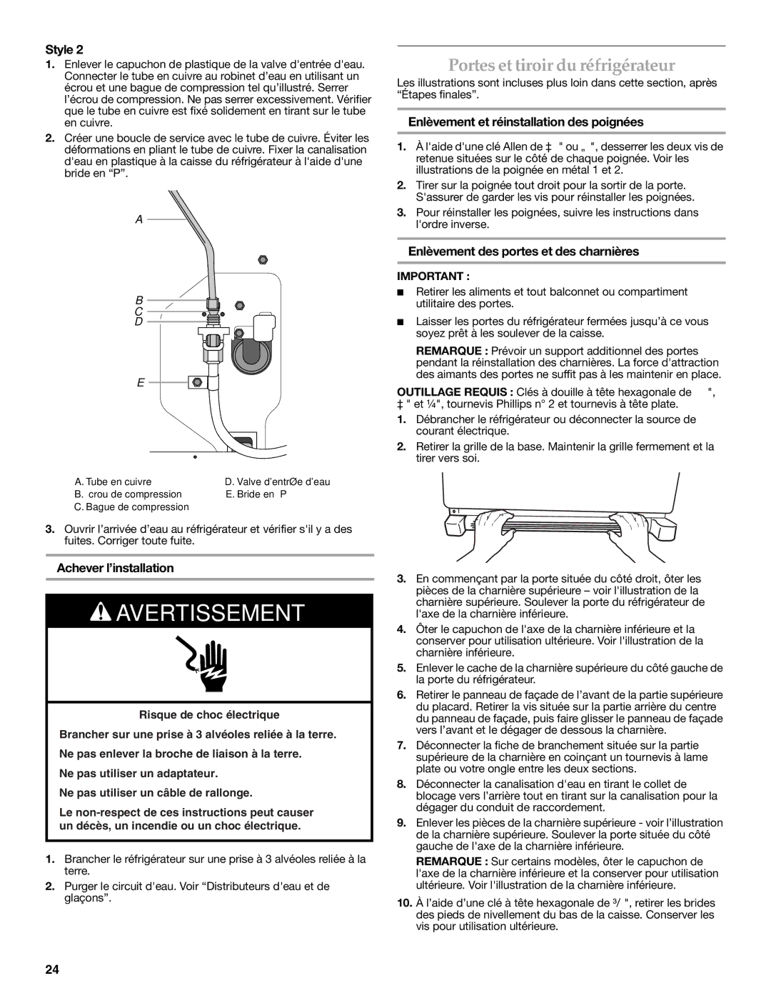 KitchenAid W10278586A Portes et tiroir du réfrigérateur, Achever l’installation, Enlèvement et réinstallation des poignées 