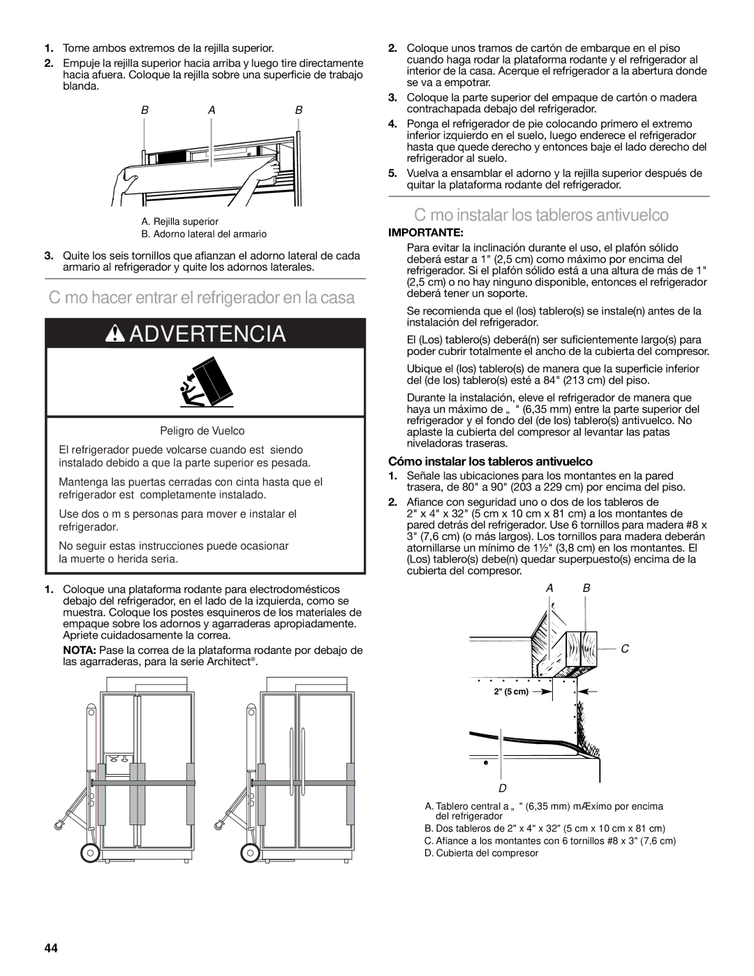 KitchenAid W10291426A manual Cómo hacer entrar el refrigerador en la casa, Cómo instalar los tableros antivuelco 