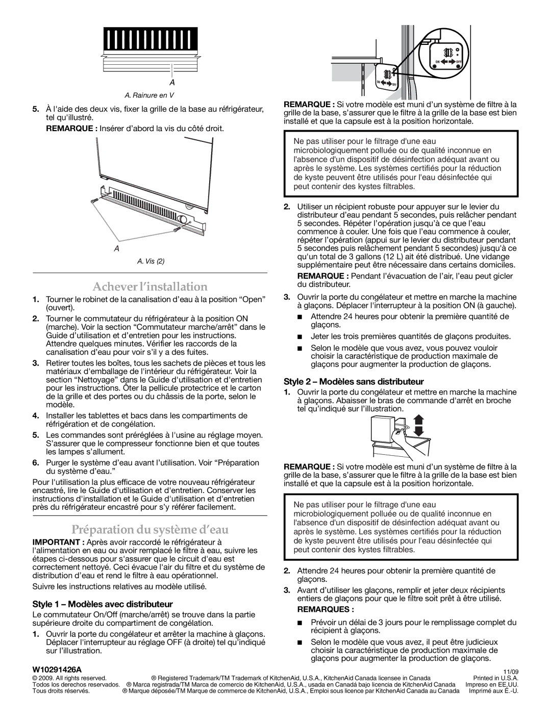 KitchenAid W10291426A manual Achever l’installation, Préparation du système d’eau, Style 1 Modèles avec distributeur 