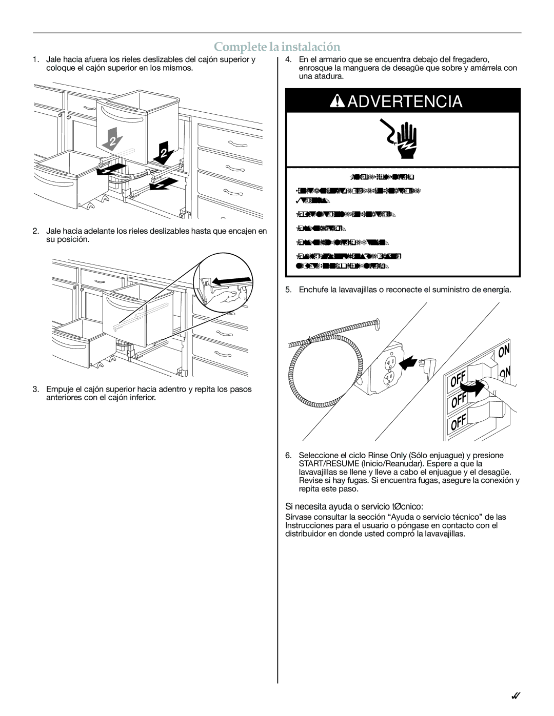 KitchenAid W10300220B installation instructions Complete la instalación, Si necesita ayuda o servicio técnico 