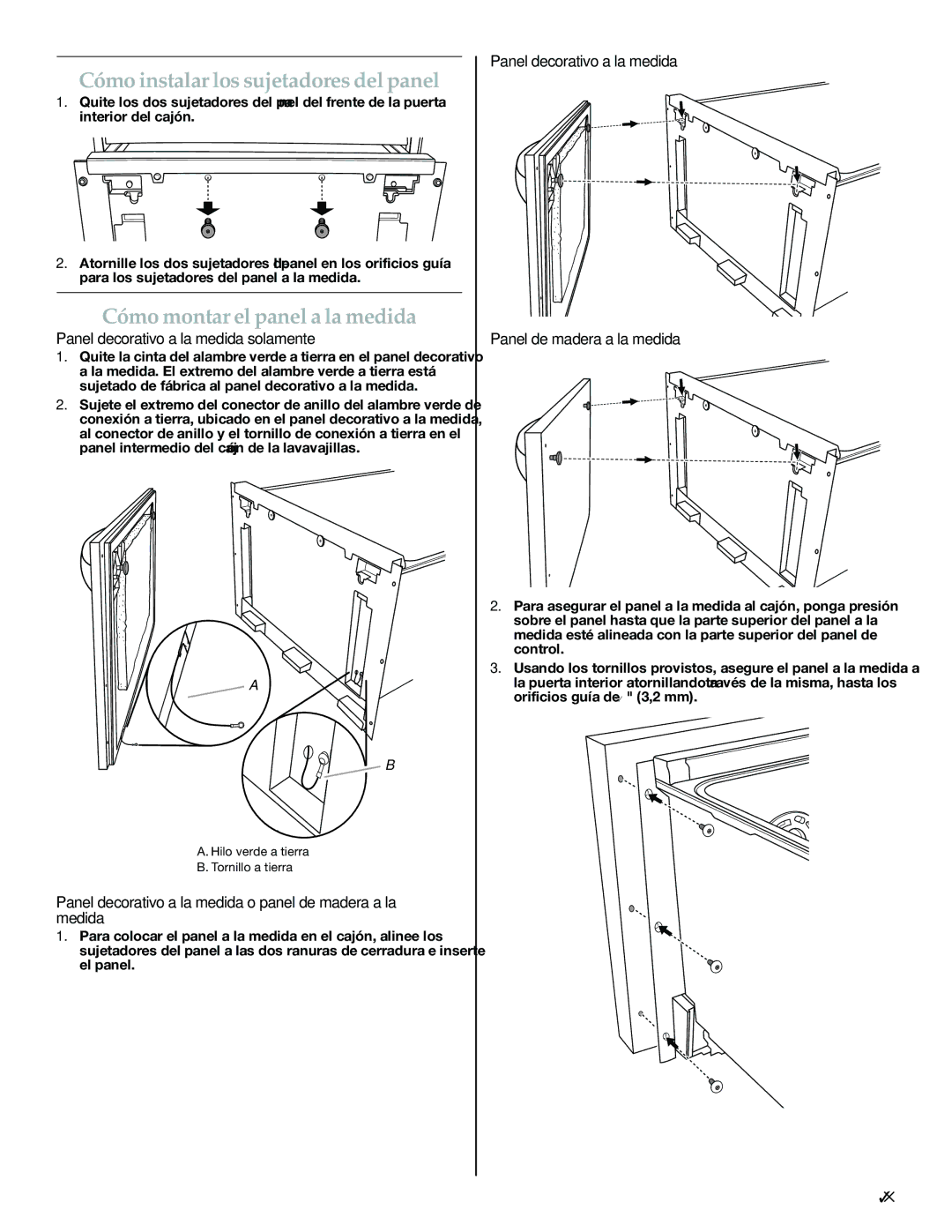 KitchenAid W10300220B installation instructions Cómo instalar los sujetadores del panel, Cómo montar el panel a la medida 