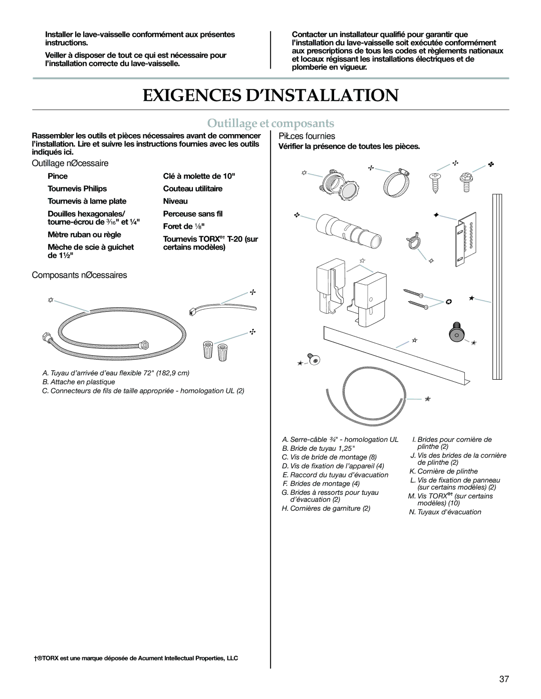 KitchenAid W10300220B Exigences D’INSTALLATION, Outillage et composants, Pièces fournies, Outillage nécessaire 