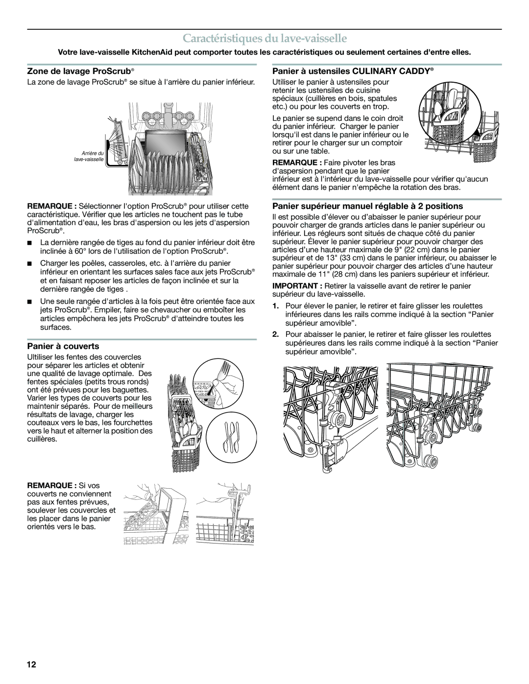 KitchenAid W10300928B Caractéristiques du lave-vaisselle, Zone de lavage ProScrub, Panier à ustensiles Culinary Caddy 