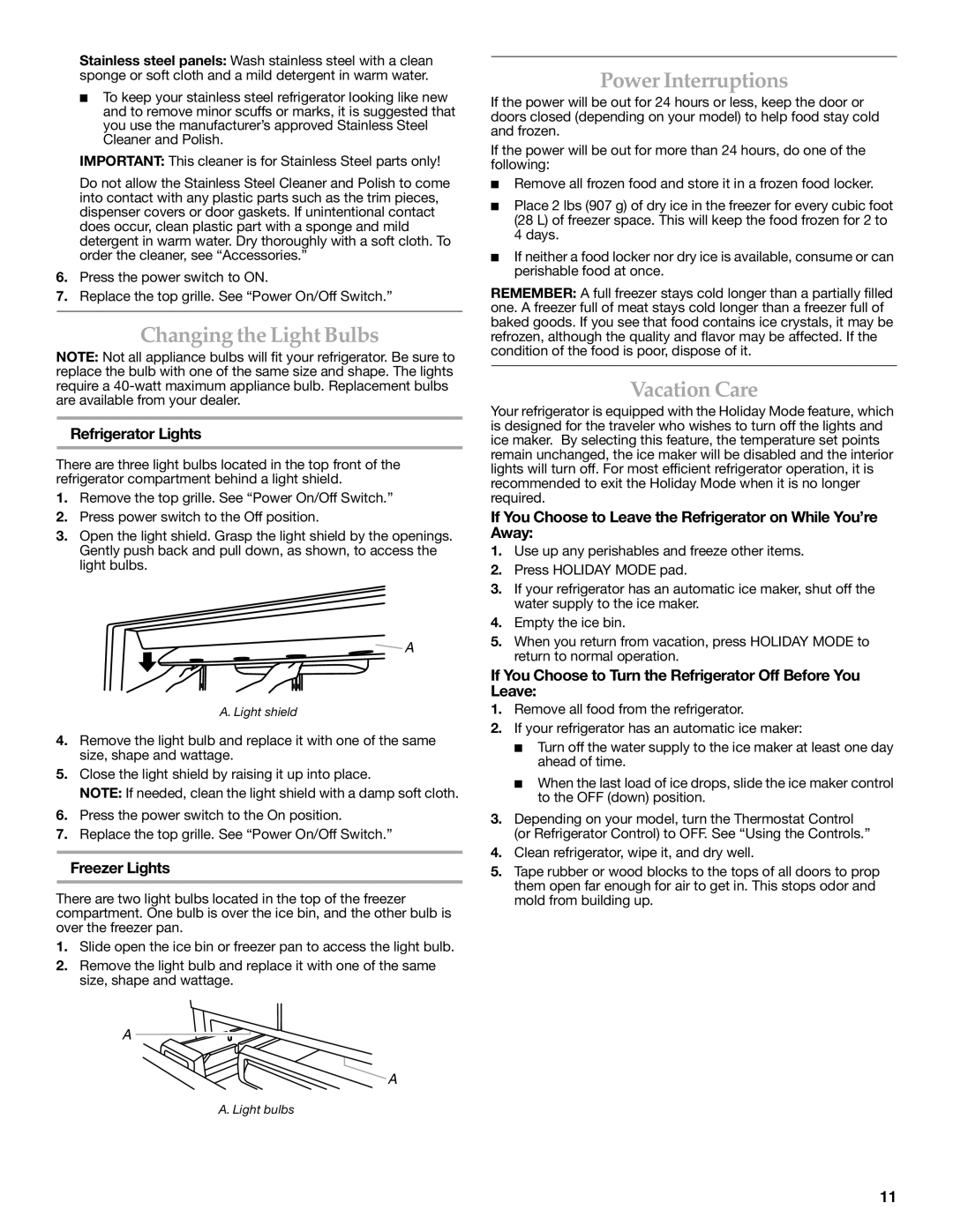 KitchenAid W10303987A manual Changing the Light Bulbs, Power Interruptions, Vacation Care 