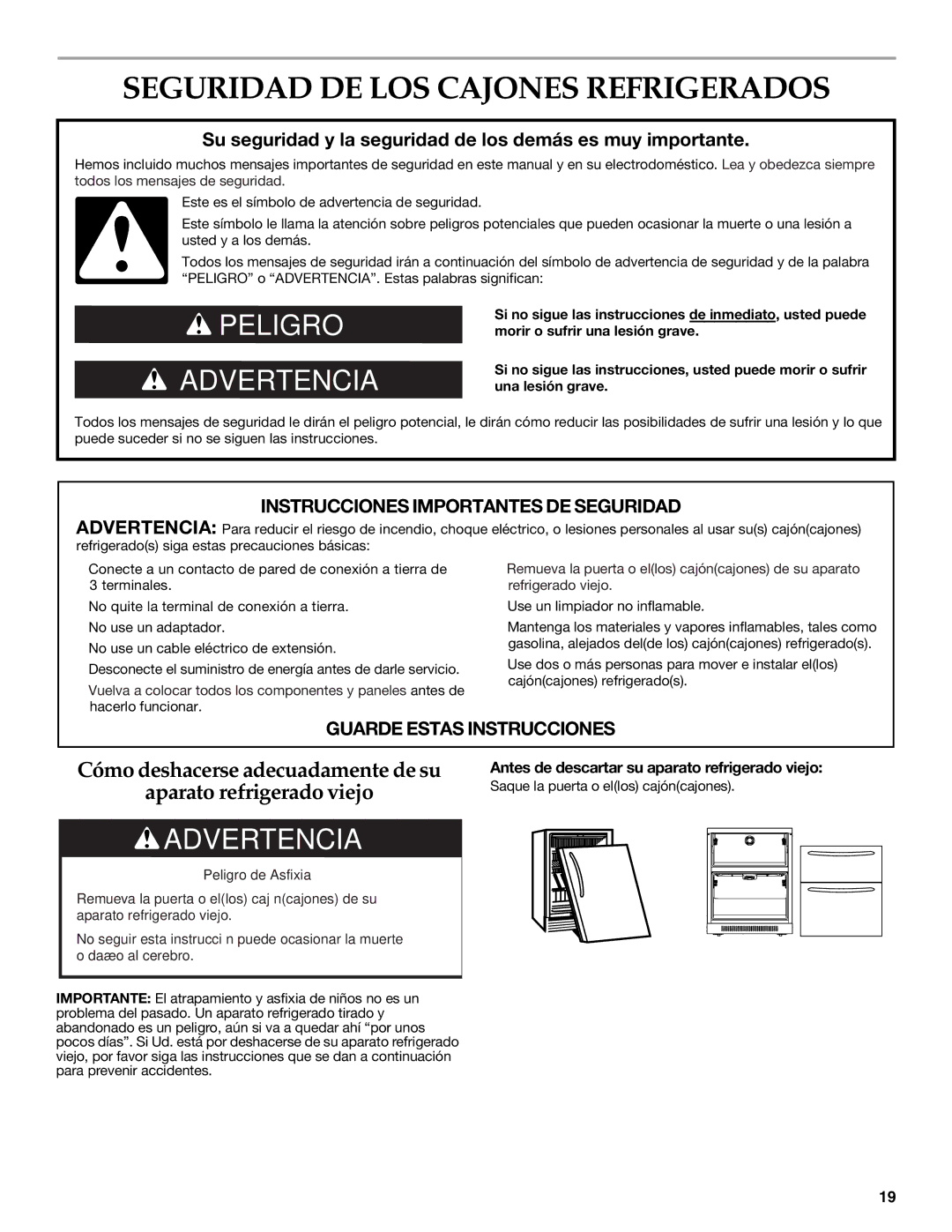 KitchenAid W10310148A manual Seguridad DE LOS Cajones Refrigerados, Antes de descartar su aparato refrigerado viejo 