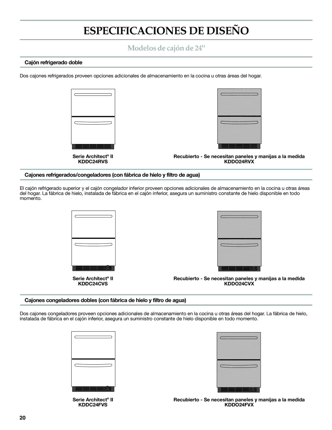 KitchenAid W10310148A manual Especificaciones DE Diseño, Modelos de cajón de, Cajón refrigerado doble 