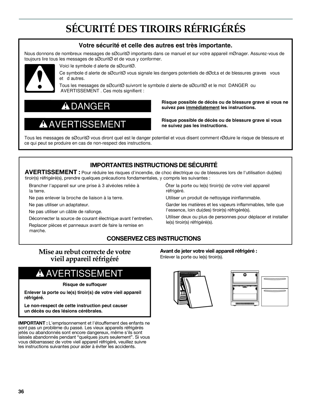 KitchenAid W10310148A manual Sécurité DES Tiroirs Réfrigérés, Avant de jeter votre vieil appareil réfrigéré 