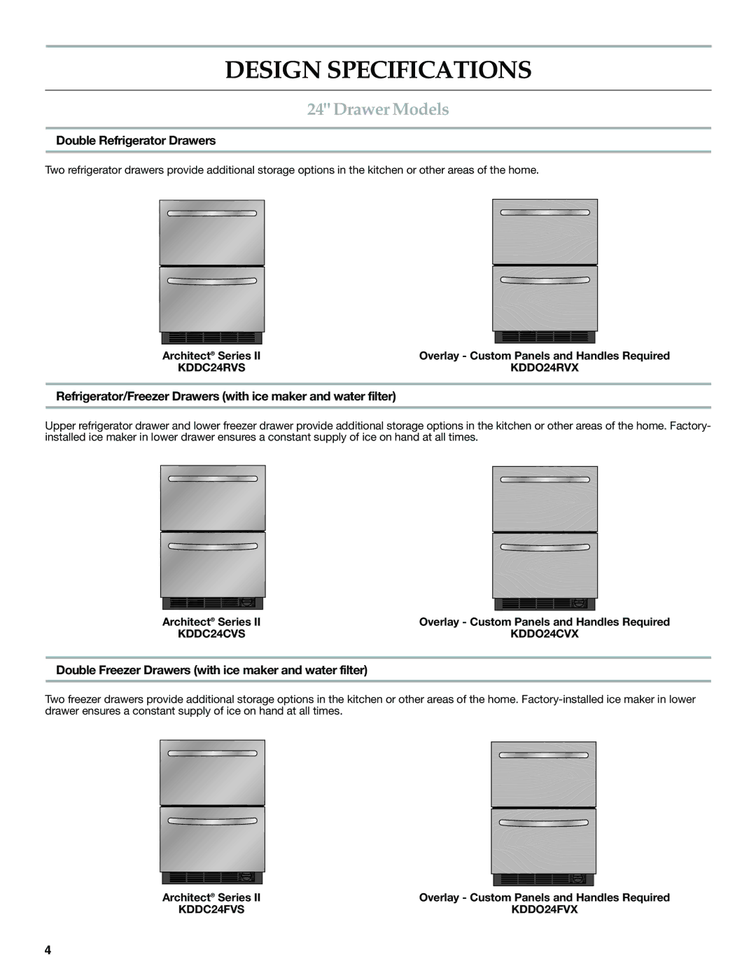 KitchenAid W10310148A manual Design Specifications, Drawer Models, Double Refrigerator Drawers 