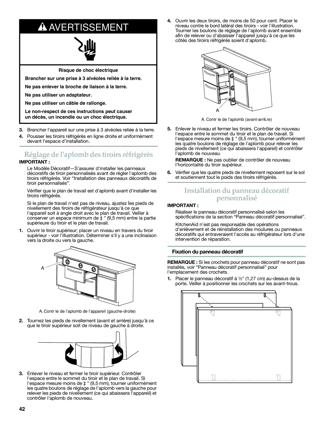 KitchenAid W10310148A manual Réglage de laplomb des tiroirs réfrigérés, Installation du panneau décoratif Personnalisé 