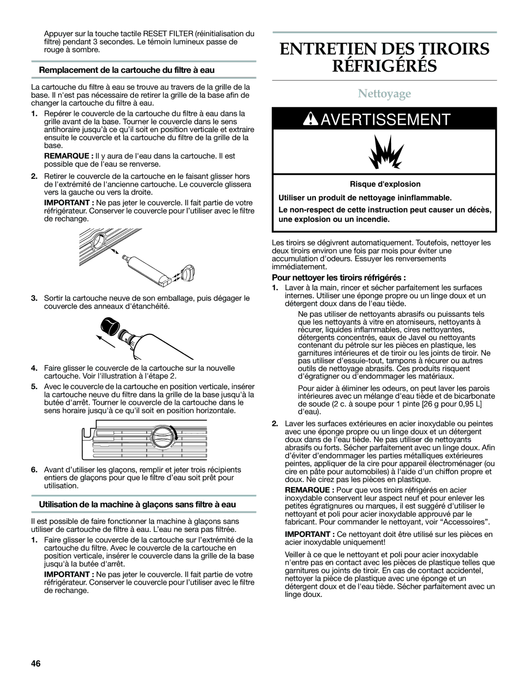 KitchenAid W10310148A manual Entretien DES Tiroirs Réfrigérés, Nettoyage, Remplacement de la cartouche du filtre à eau 