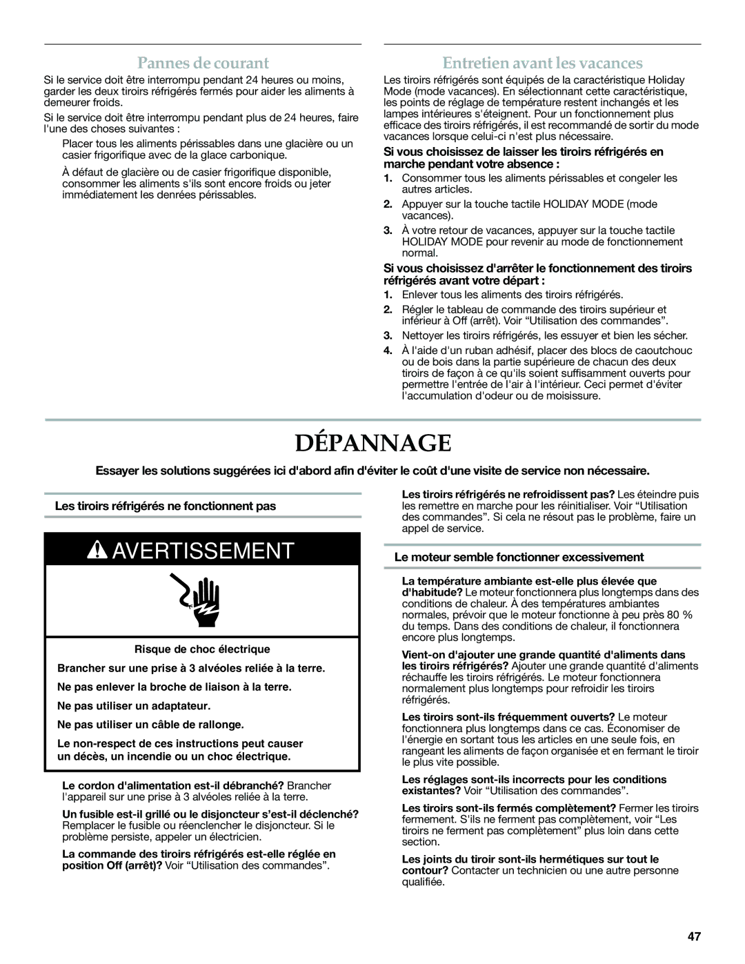 KitchenAid W10310148A manual Dépannage, Pannes de courant, Le moteur semble fonctionner excessivement 