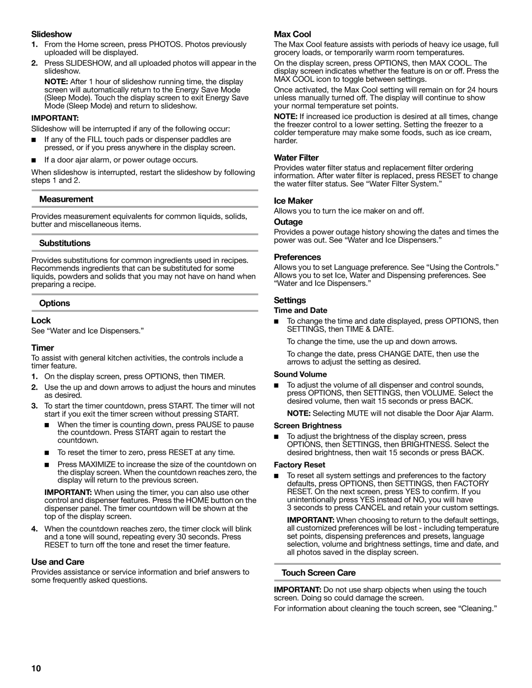 KitchenAid W10322940A Slideshow, Measurement, Substitutions, Options Lock, Timer, Use and Care, Max Cool, Water Filter 