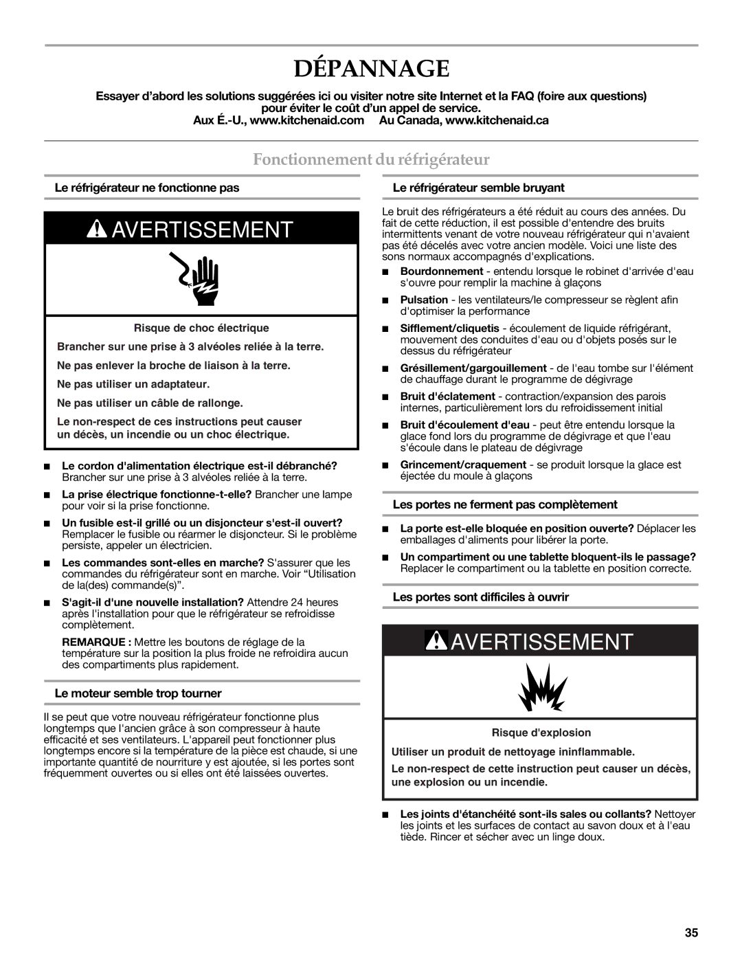 KitchenAid W10322940A installation instructions Dépannage, Fonctionnement du réfrigérateur 