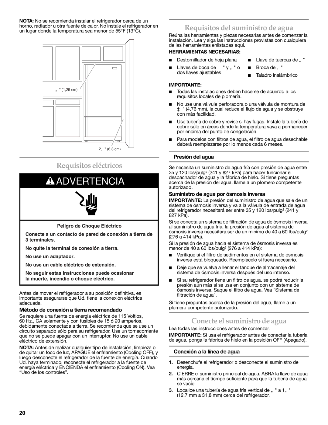 KitchenAid W10326028A, KFCS22EVMS Requisitos eléctricos, Requisitos del suministro de agua, Conecte el suministro de agua 