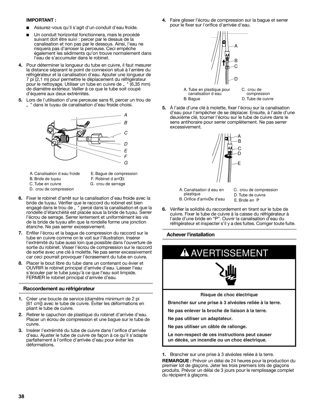 KitchenAid W10326028A, KFCS22EVMS installation instructions Raccordement au réfrigérateur, Achever l’installation 