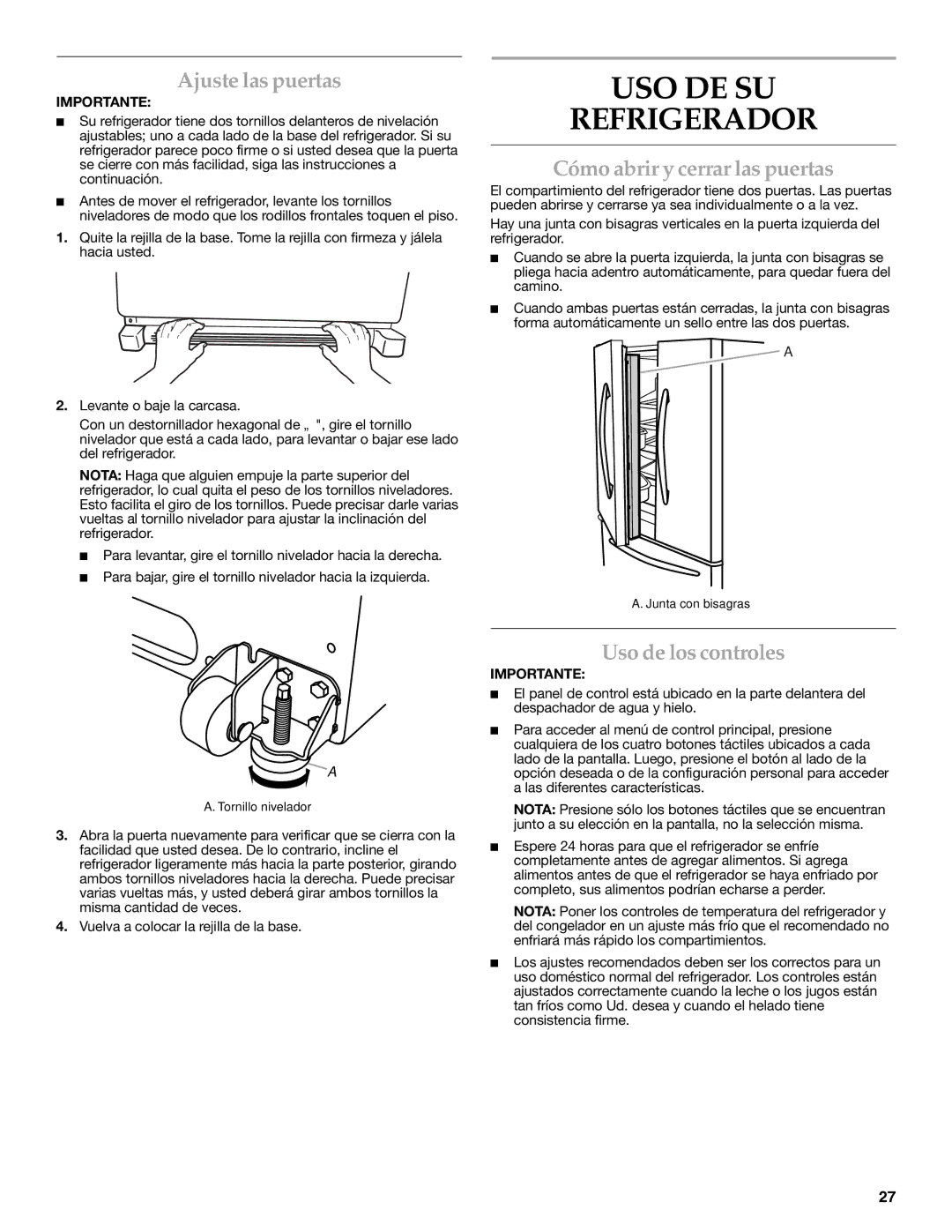 KitchenAid W10329364A USO DE SU Refrigerador, Ajuste las puertas, Cómo abrir y cerrar las puertas, Uso de los controles 