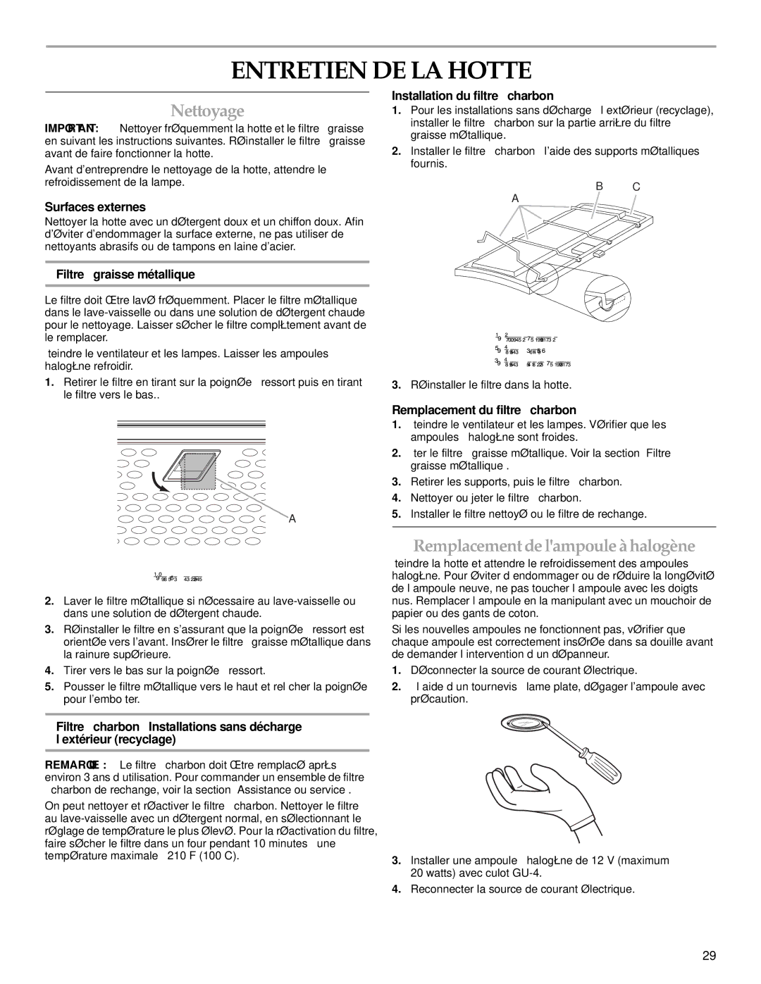 KitchenAid W10342488A installation instructions Entretien DE LA Hotte, Nettoyage, Remplacement delampoule àhalogène 