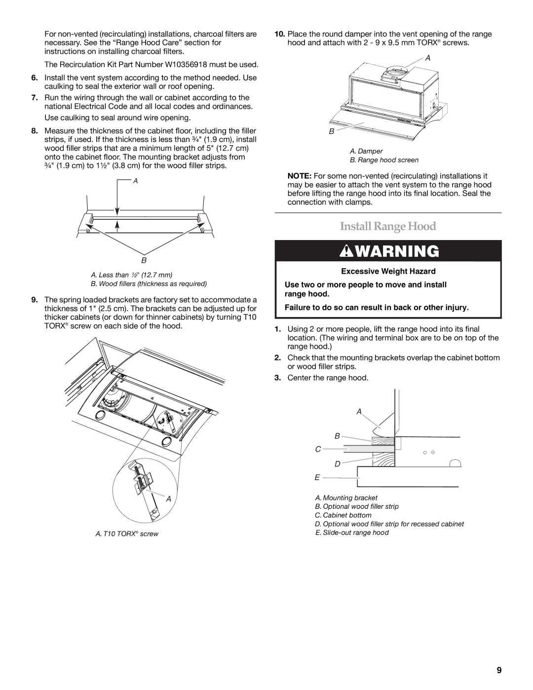 KitchenAid W10342488A installation instructions InstallRange Hood, Use caulking to seal around wire opening 