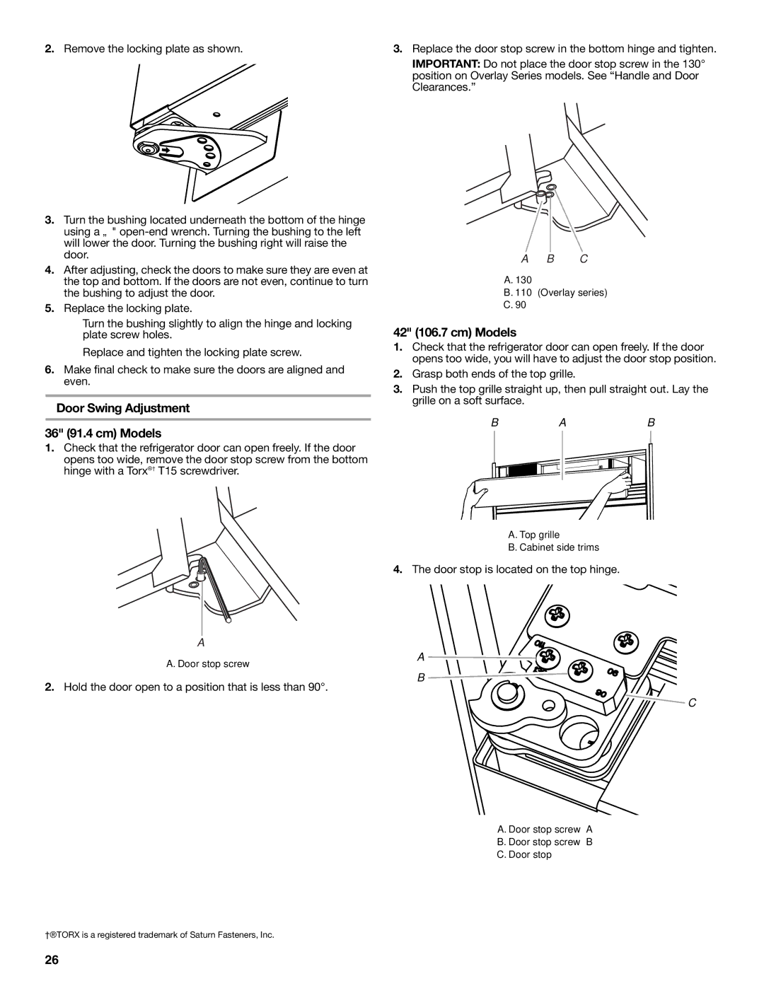 KitchenAid W10379132A manual Door Swing Adjustment 36 91.4 cm Models, Hold the door open to a position that is less than 