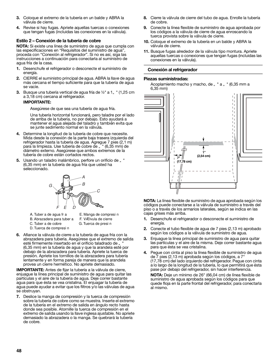 KitchenAid W10379132A manual Estilo 2 Conexión de la tubería de cobre, Conexión al refrigerador, Piezas suministradas 