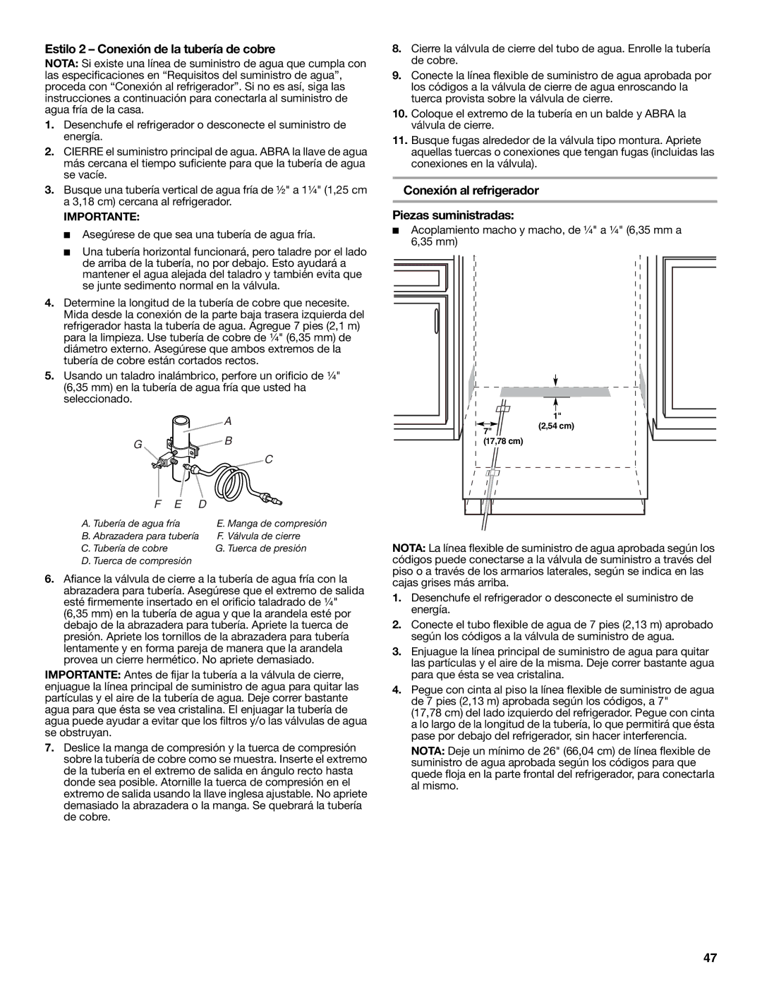 KitchenAid W10379133A manual Estilo 2 Conexión de la tubería de cobre, Conexión al refrigerador, Piezas suministradas 