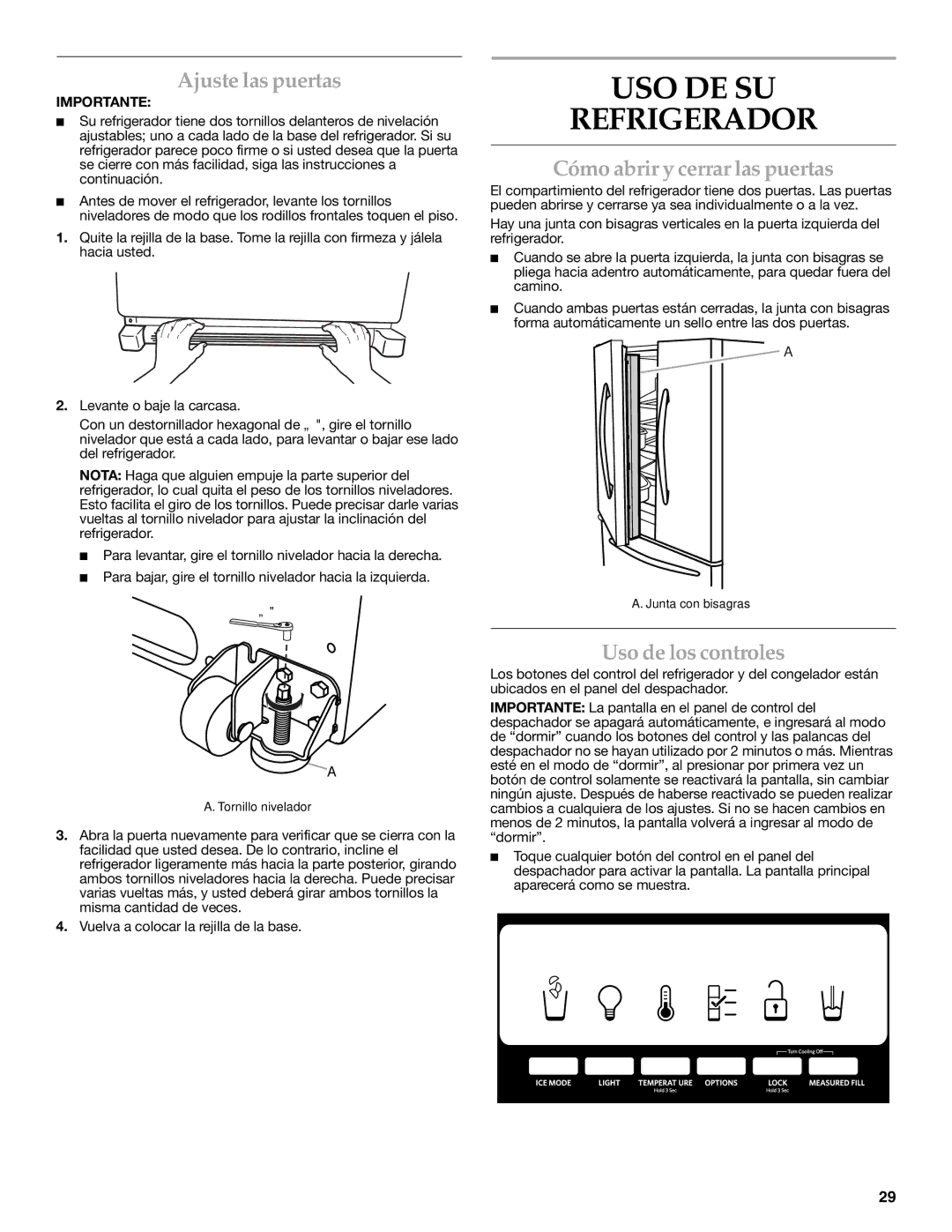 KitchenAid KFXS25RYWH USO DE SU Refrigerador, Ajuste las puertas, Cómo abrir y cerrar las puertas, Uso de los controles 