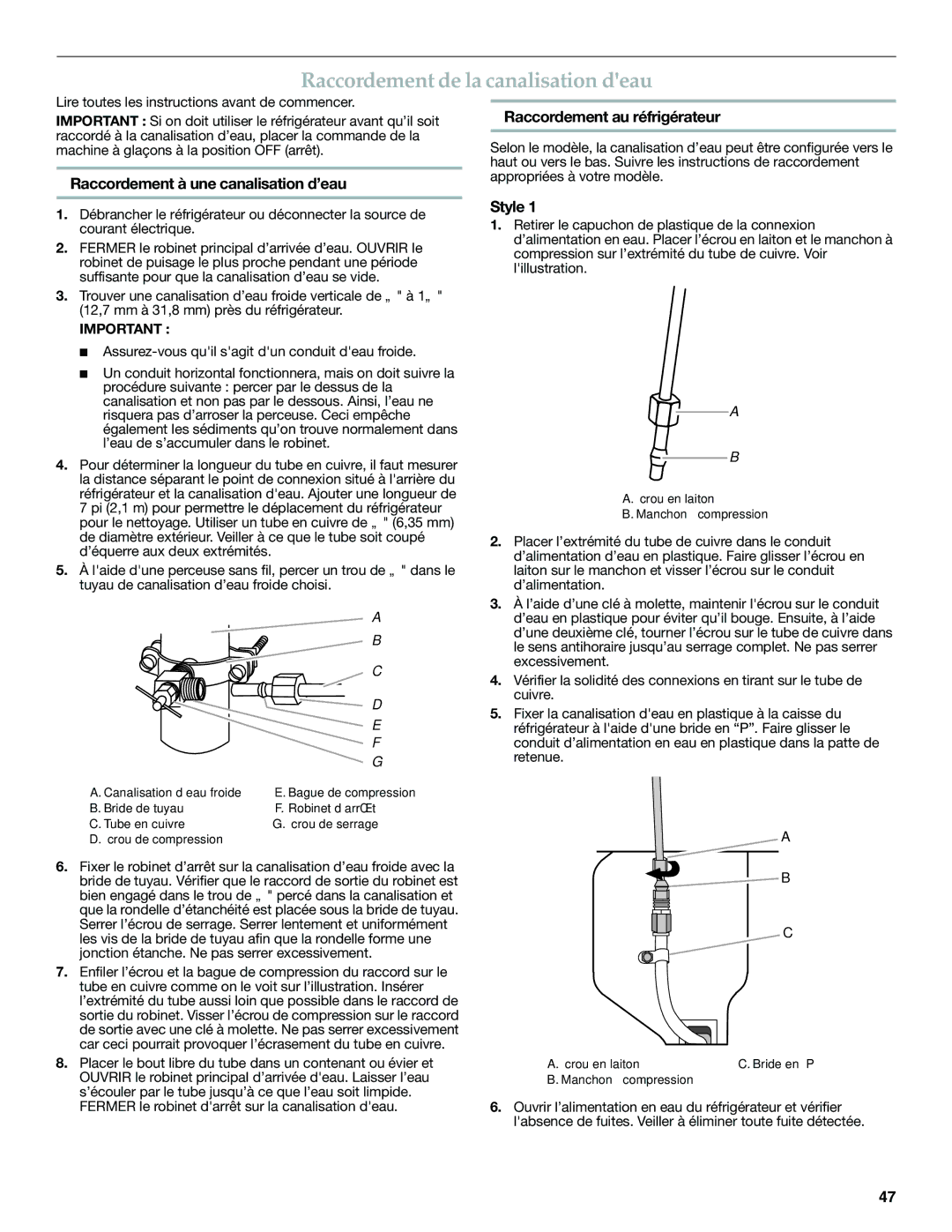 KitchenAid KFXS25RYWH, W10390410A, KFXS25RYMS Raccordement de la canalisation deau, Raccordement à une canalisation d’eau 