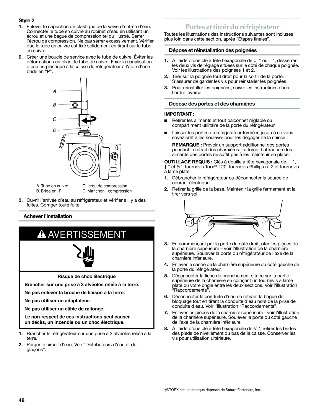 KitchenAid W10390410A Portes et tiroir du réfrigérateur, Achever l’installation, Dépose et réinstallation des poignées 