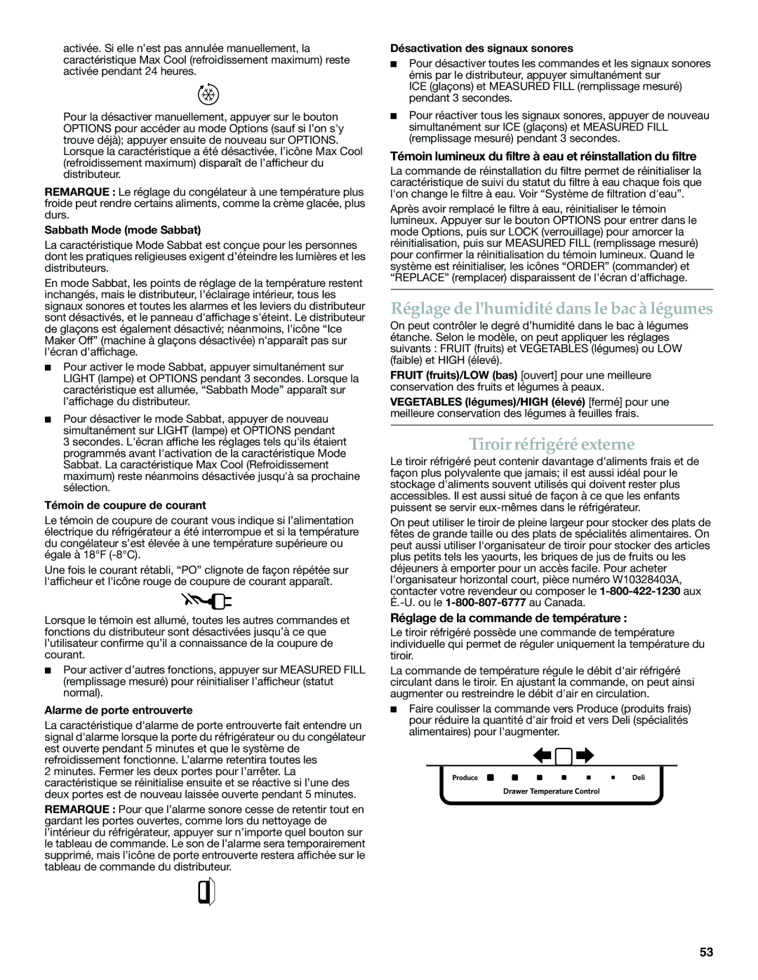 KitchenAid KFXS25RYWH, W10390410A, KFXS25RYMS Réglage de lhumidité dans le bac à légumes, Tiroir réfrigéré externe 