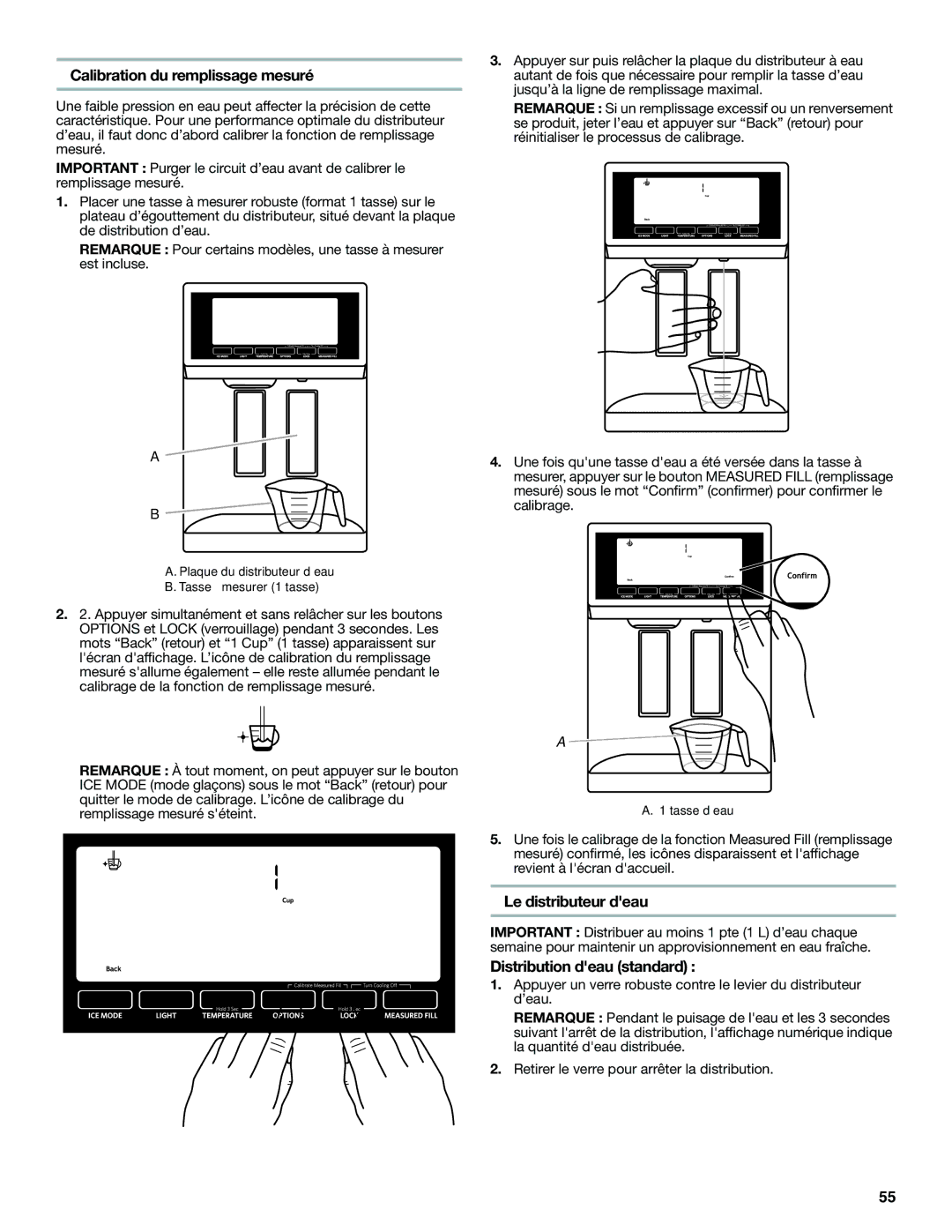 KitchenAid KFXS25RYMS, W10390410A Calibration du remplissage mesuré, Le distributeur deau, Distribution deau standard 