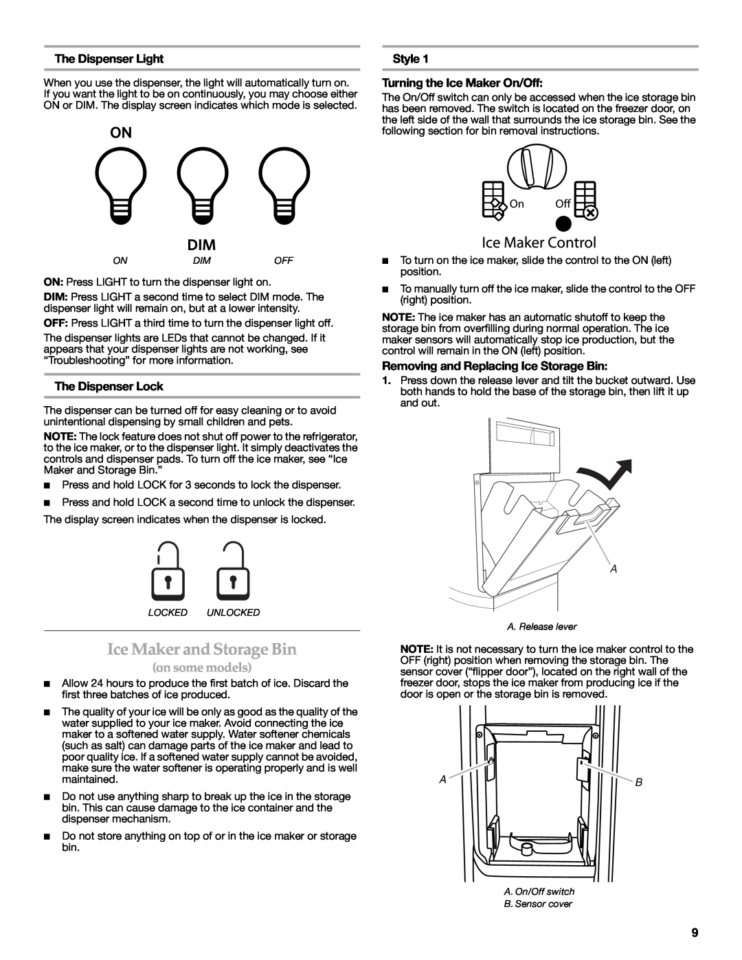 KitchenAid W10416762B warranty Ice Maker and Storage Bin, The Dispenser Light, The Dispenser Lock, on some models 