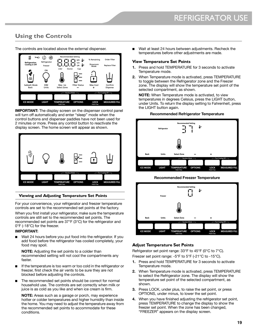 KitchenAid W10417002A manual Using the Controls, View Temperature Set Points, Adjust Temperature Set Points 