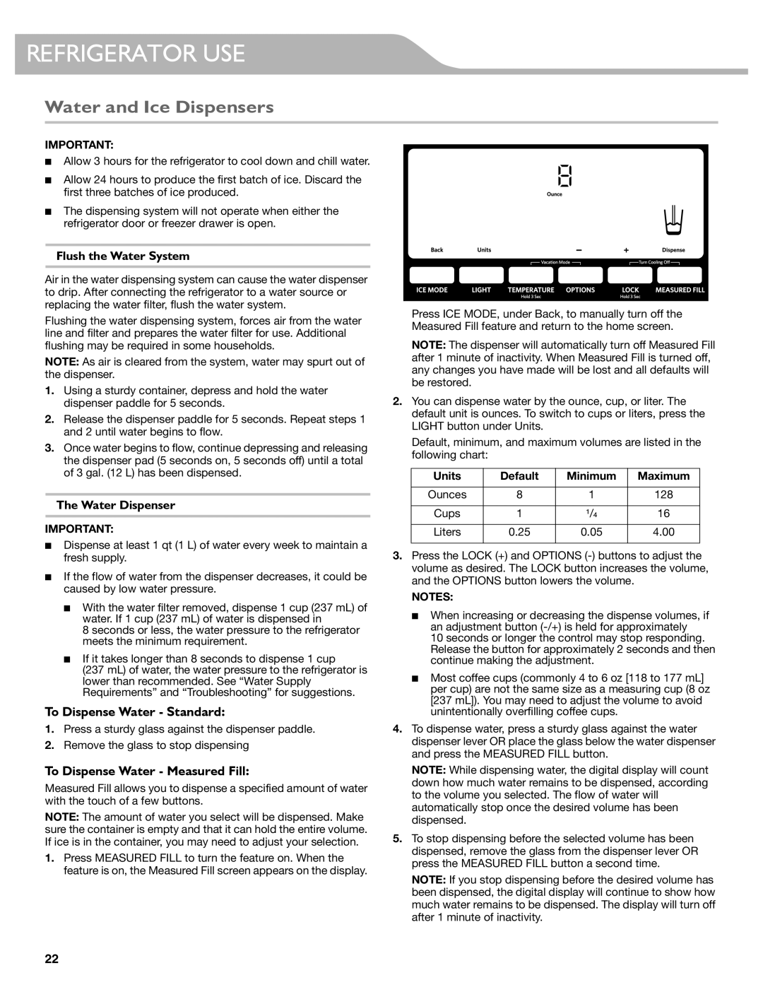 KitchenAid W10417002A manual Water and Ice Dispensers, To Dispense Water Standard, To Dispense Water Measured Fill 