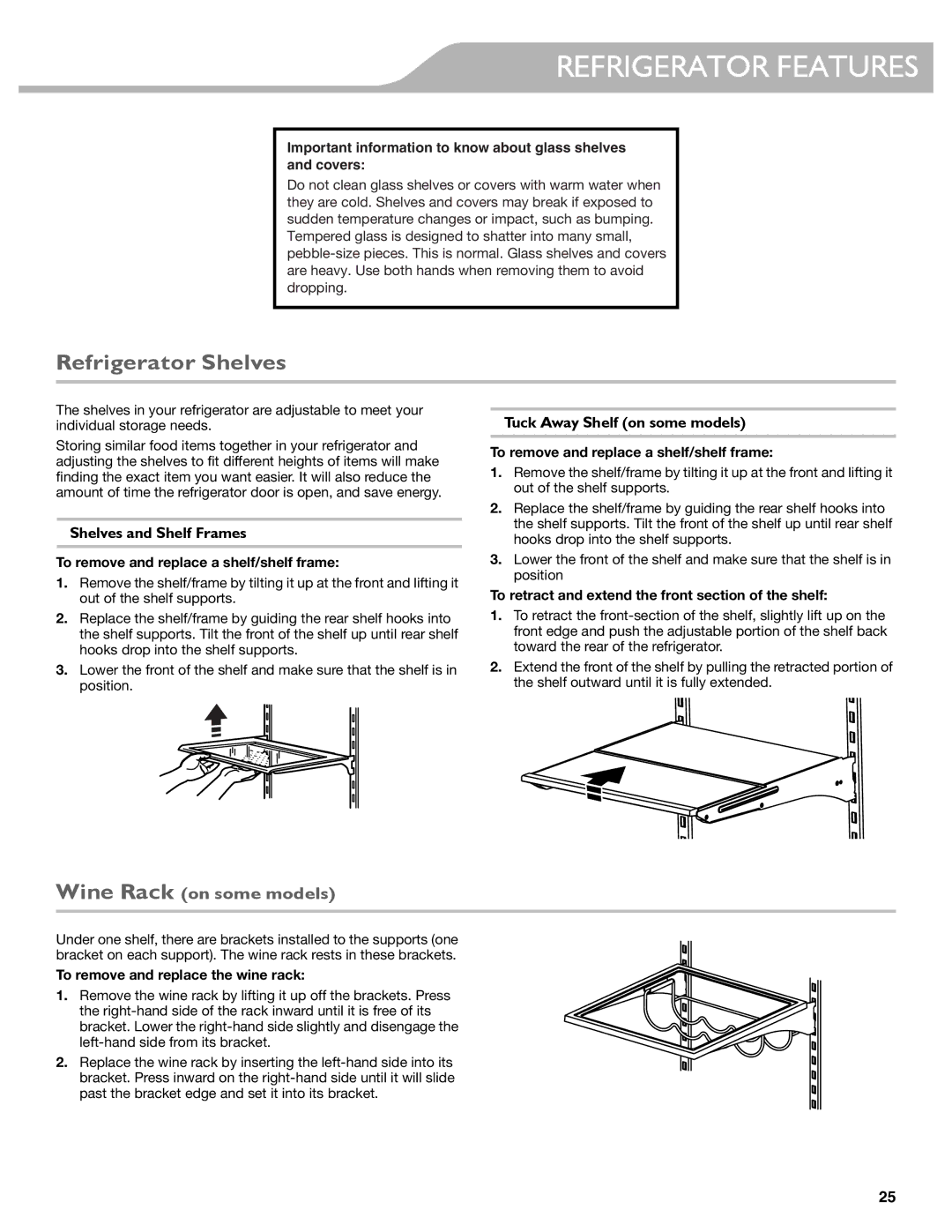 KitchenAid W10417002A manual Refrigerator Shelves, Shelves and Shelf Frames, Tuck Away Shelf on some models 