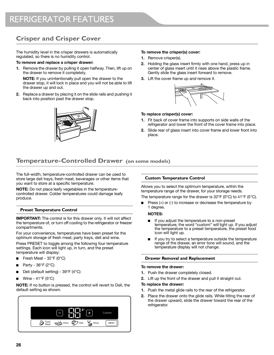 KitchenAid W10417002A manual Refrigerator Features, Crisper and Crisper Cover, Temperature-Controlled Drawer on some models 