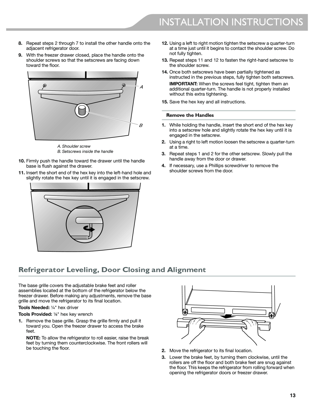 KitchenAid W10417002A Refrigerator Leveling, Door Closing and Alignment, Remove the Handles, Installation Instructions 