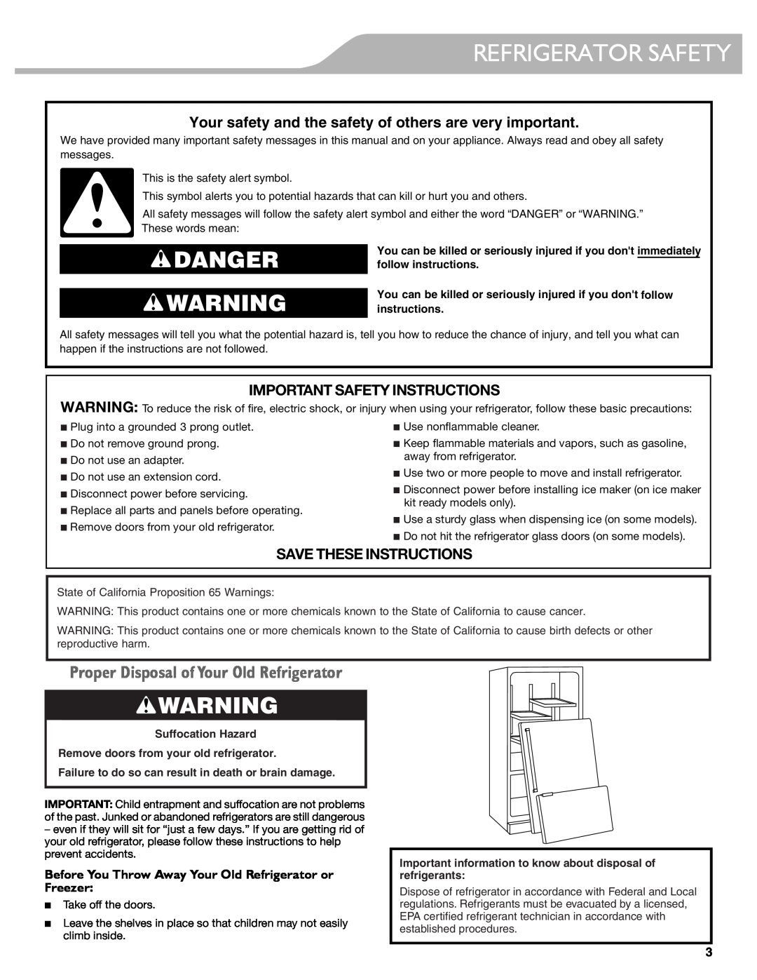KitchenAid W10417002A manual Refrigerator Safety, Danger, Your safety and the safety of others are very important 