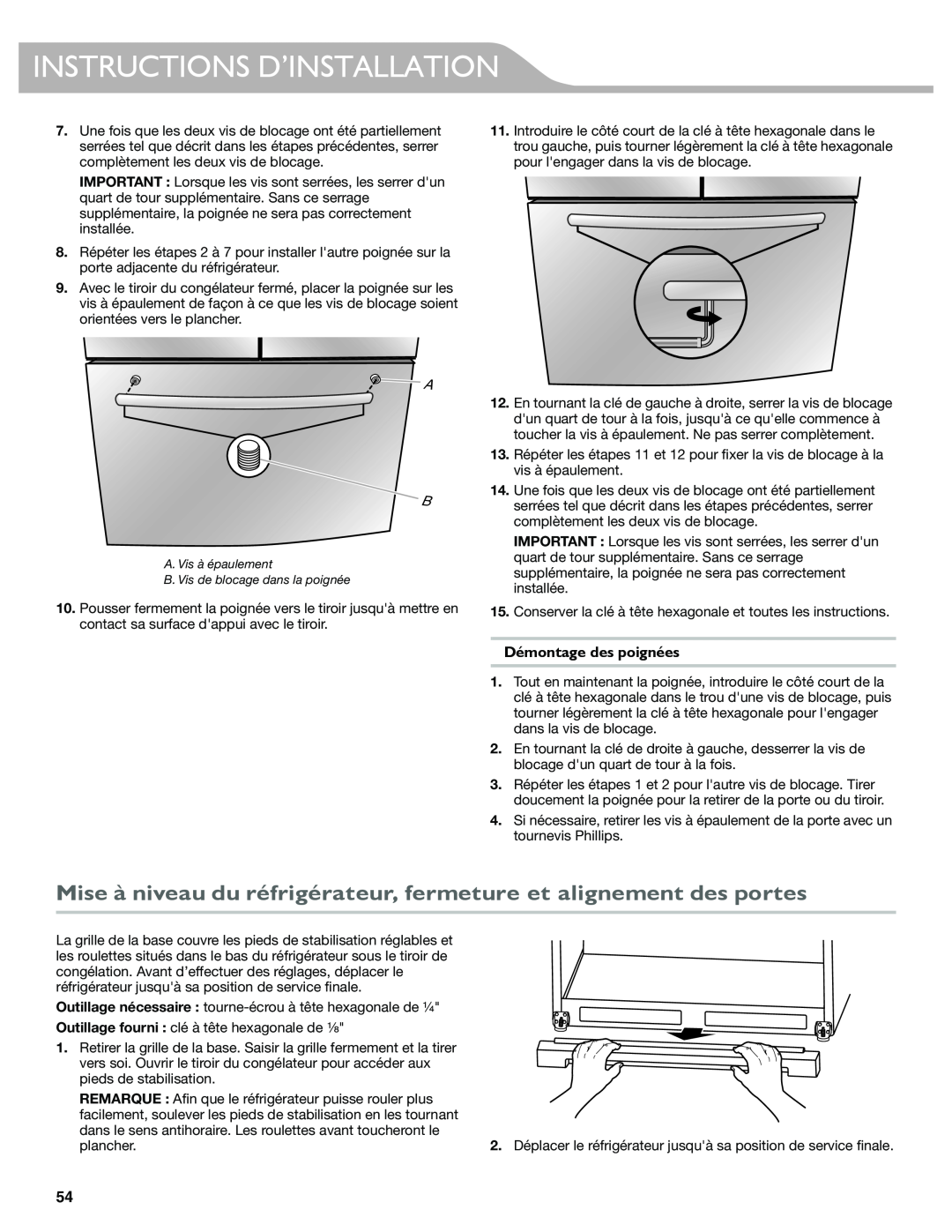 KitchenAid W10417002A manual Mise à niveau du réfrigérateur, fermeture et alignement des portes, Démontage des poignées 